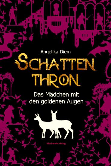 Schattenthron I - Das Mädchen mit den goldenen Augen - cover