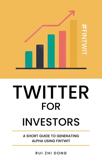 Twitter for Investors - A Short Guide To Generating Alpha Using FinTwit - cover