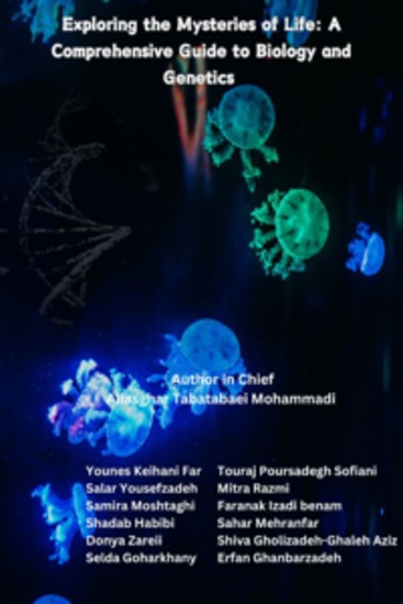 Exploring the Mysteries of Life: A Comprehensive Guide to Biology and Genetics - cover