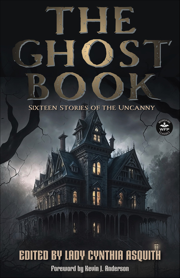 The Ghost Book - Sixteen Stories of the Uncanny - cover