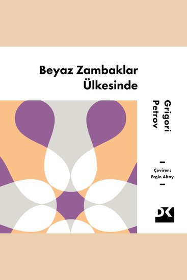 Beyaz Zambaklar Ülkesinde - cover
