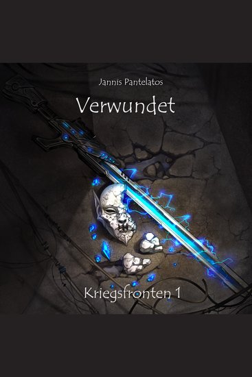 Verwundet: Kriegsfronten 1 - cover