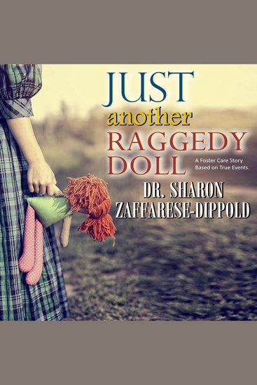 Just Another Raggedy Doll - A Foster Care Story Based on True Events - cover