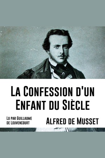 La confession d'un enfant du siècle - cover
