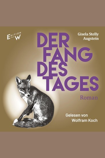 Der Fang des Tages - Roman (Ungekürzt) - cover