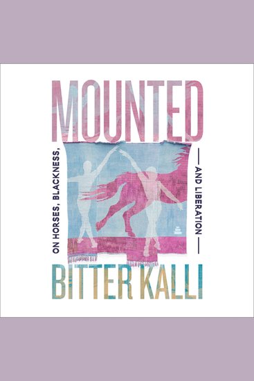 Mounted - On Horses Blackness and Liberation - cover