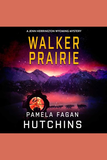 WALKER PRAIRIE - A Jenn Herrington Wyoming Mystery - cover