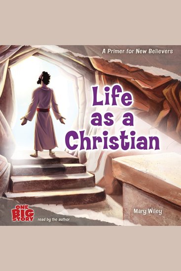 Life as a Christian - A Primer for New Believers - cover