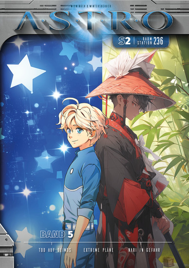 ASTRO S2 - Band 5: Tod auf Deimos Extreme Pläne Nari in Gefahr - cover