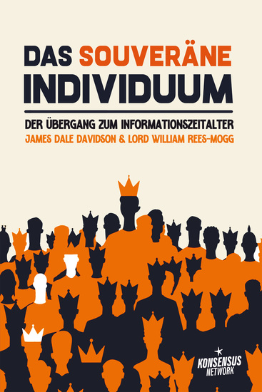 Das souveräne Individuum - Der Übergang zum Informationszeitalter - cover