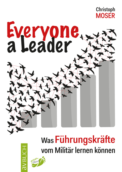Everyone a Leader - Was Führungskräfte vom Militär lernen können - cover