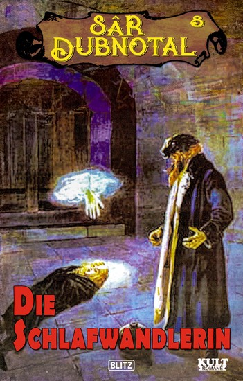 Die Schlafwandlerin - SÂR DUBNOTAL Nr 8 - cover