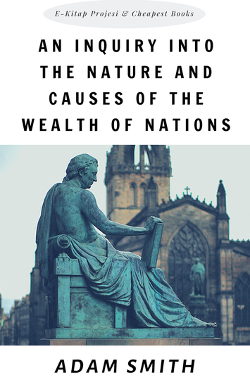 An Inquiry into the Nature and Causes of the Wealth of Nations - cover