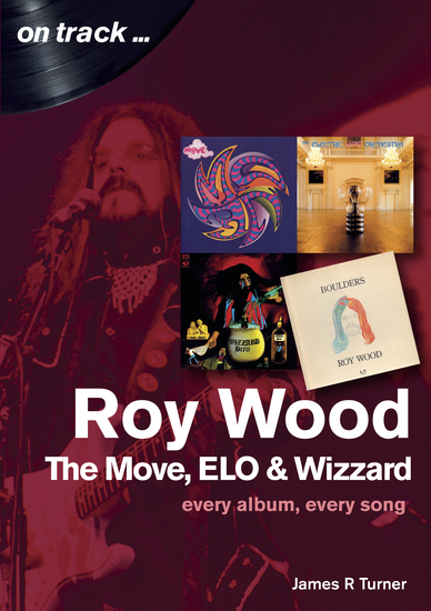 Roy Wood - The Move ELO and Wizzard - cover