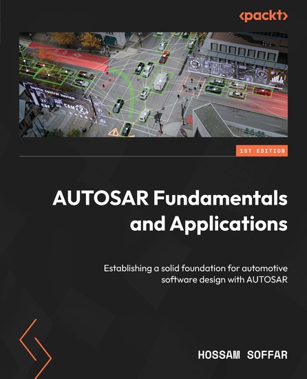 AUTOSAR Fundamentals and Applications - Establishing a solid foundation for automotive software design with AUTOSAR - cover