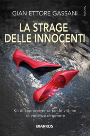 La strage delle innocenti - Kit di sopravvivenza per le vittime di violenza di genere - cover