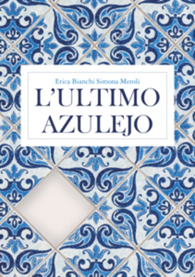 L'ultimo azulejo - cover