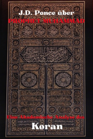 JD Ponce über Prophet Muhammad: Eine Akademische Analyse des Koran - cover
