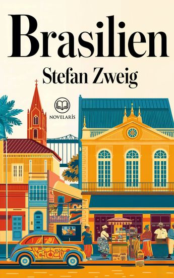 Stefan Zweig: Brasilien - Ein Land der Zukunft - cover