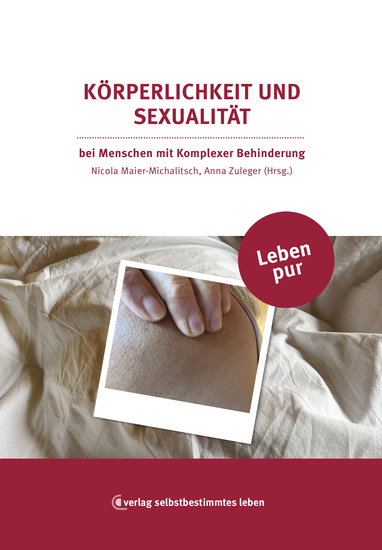 Körperlichkeit und Sexualität - bei Menschen mit komplexer Behinderung - cover