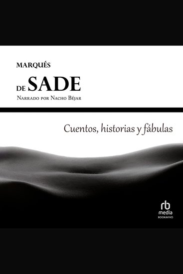 Cuentos historias y fábulas del Marqués de Sade "Historiettes Contes et Fabliaux du Marquis de Sade" - cover