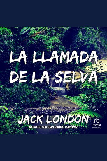 La llamada de la selva "The Call of the Wild" - cover