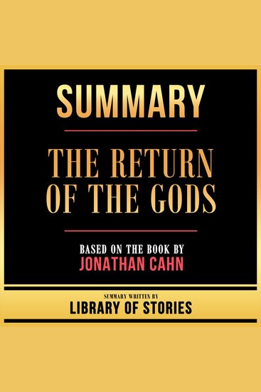 Summary - The Return Of The Gods - Based On The Book By Jonathan Cahn - cover
