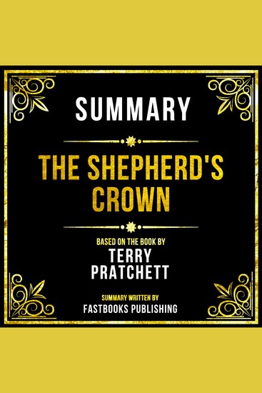 Summary - The Shepherd's Crown - Based On The Book By Terry Pratchett - cover