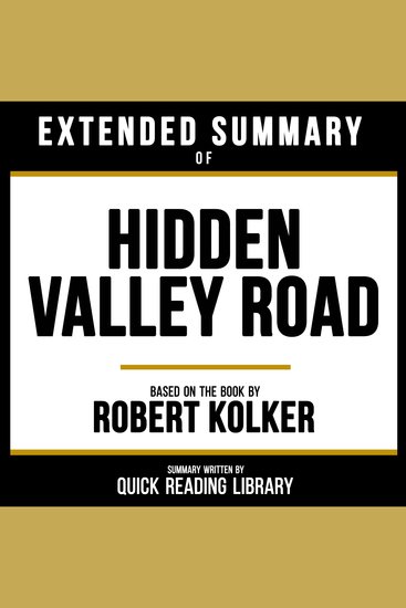 Extended Summary - Hidden Valley Road - Based On The Book By Robert Kolker - cover