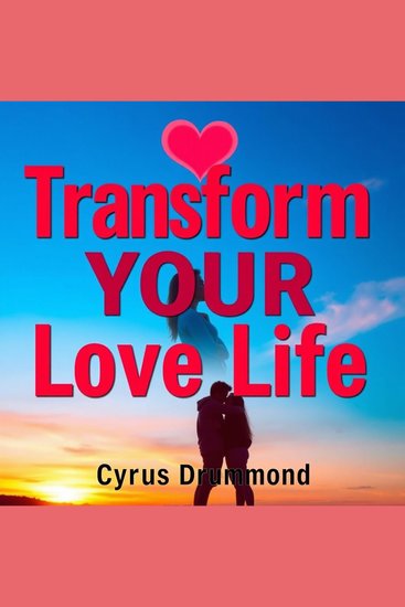 Transform Your Love Life: Secrets to Deeper Connection - "Unlock Deeper Connections! Engage with powerful audio lessons to transform your love life today!" - cover