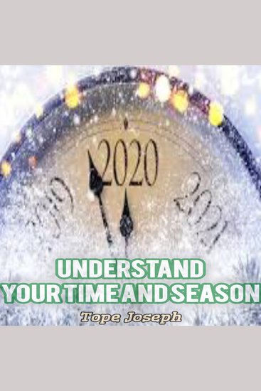 Understand your time and season - cover