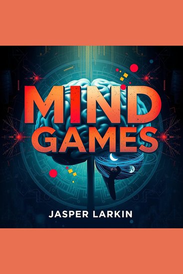 Mind Games: How Corporations Manipulate Your Thoughts and Choices - "Discover how corporations shape your choices! Dive into 'Mind Games' with our engaging audiobook experience" - cover