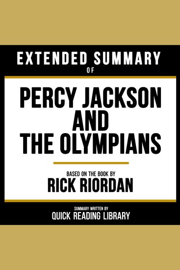 Extended Summary - Percy Jackson And The Olympians - Based On The Book By Rick Riordan - cover