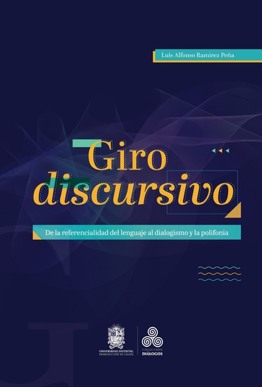 Giro discursivo - De la referencialidad del lenguaje al dialogismo y la polifonía - cover