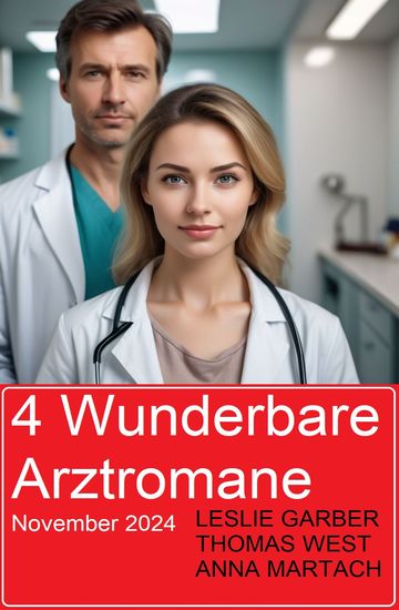 4 Wunderbare Arztromane November 2024 - cover