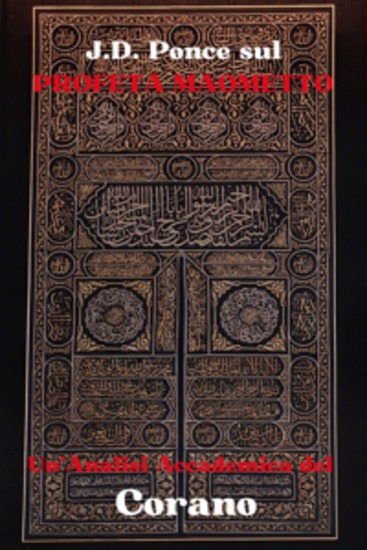 JD Ponce sul Profeta Maometto: Un'Analisi Accademica del Corano - cover