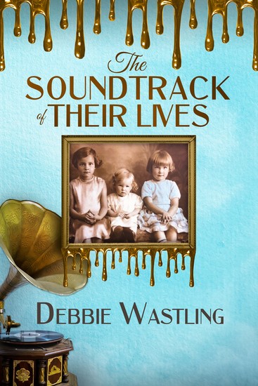 The Soundtrack of Their Lives - A Dysfunctional Family Saga from England - cover