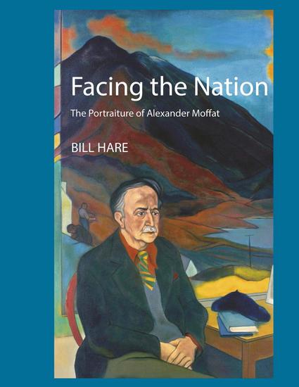 Facing the Nation - The Portraiture of Alexander Moffat - cover