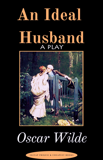 An Ideal Husband - "A Play" - cover