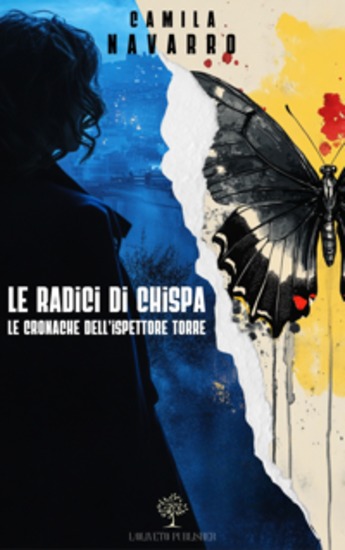 Le radici di Chispa - Le cronache dell'ispettore Torre - cover