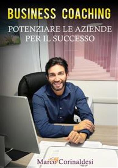Business Coaching Potenziare le Aziende per il Successo - cover