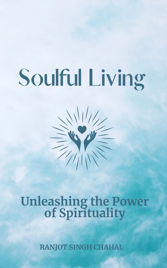 Soulful Living - Unleashing the Power of Spirituality - cover