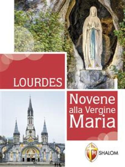 Lourdes Novene alla Vergine Maria - cover