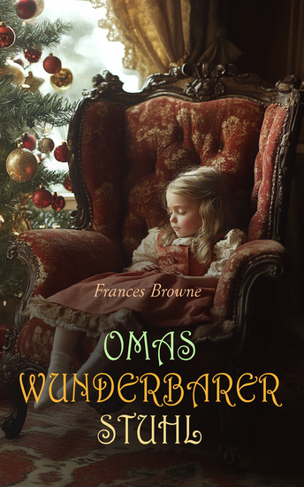 Omas wunderbarer Stuhl - Weihnachtsklassiker - cover