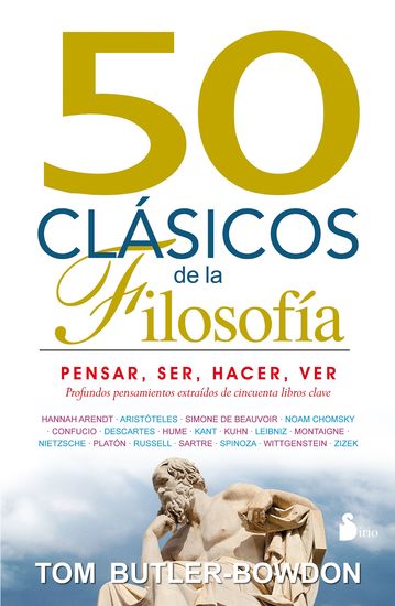 50 clasicos de la filosofia - pensar ser hacer ver - cover