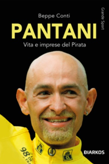 Pantani - Vita e imprese del Pirata - cover