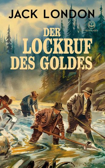 Jack London: Der Lockruf des Goldes - Vollständige deutsche Fassung von „Burning Daylight“ - cover