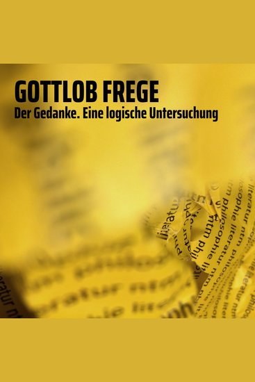 Der Gedanke - Eine logische Untersuchung - cover