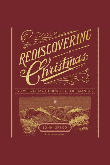 Rediscovering Christmas - A Twelve-Day Journey to the Manger - cover