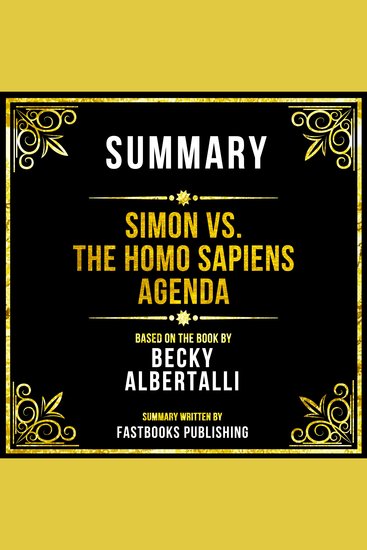 Summary - Simon Vs The Homo Sapiens Agenda - Based On The Book By Becky Albertalli - cover